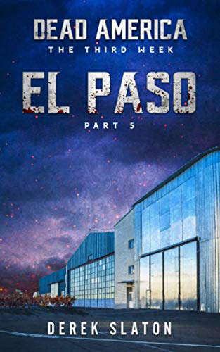 Dead America - El Paso Pt. 5 (Dead America - The Third Week) poster