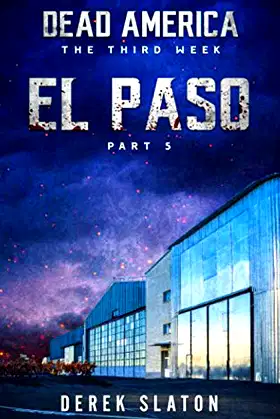 Dead America - El Paso Pt. 5 (Dead America - The Third Week) poster