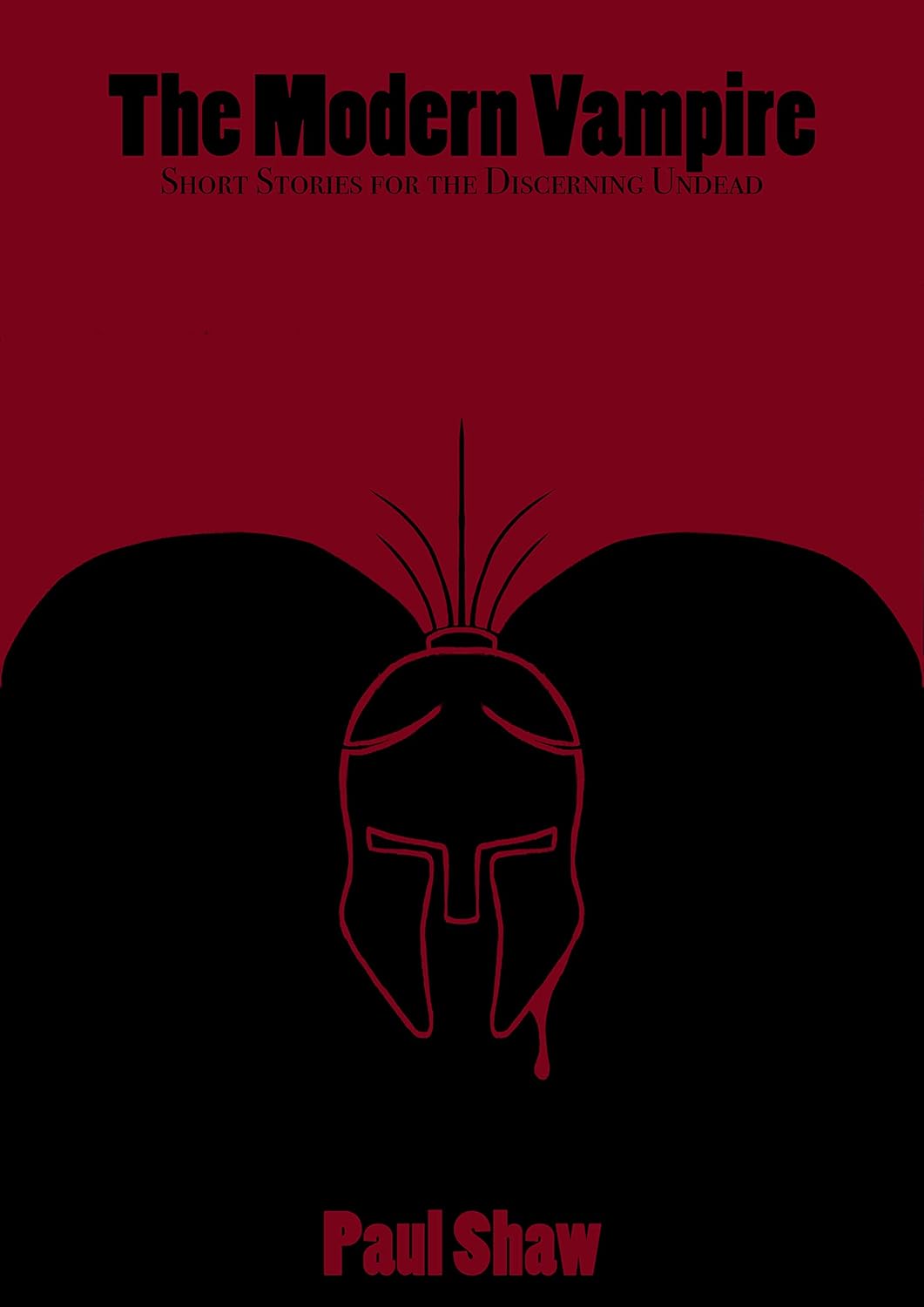 A Modern Vampire: Short Stories For The Discerning Undead poster