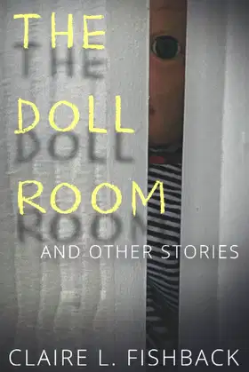 The Doll Room: And Other Stories poster