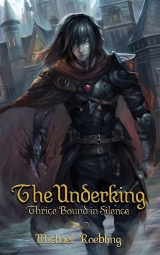 The Underking (Thrice Bound in Silence) poster