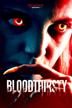 Bloodthirsty poster