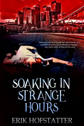 Soaking in Strange Hours: A Tristan Grieves Fragment poster