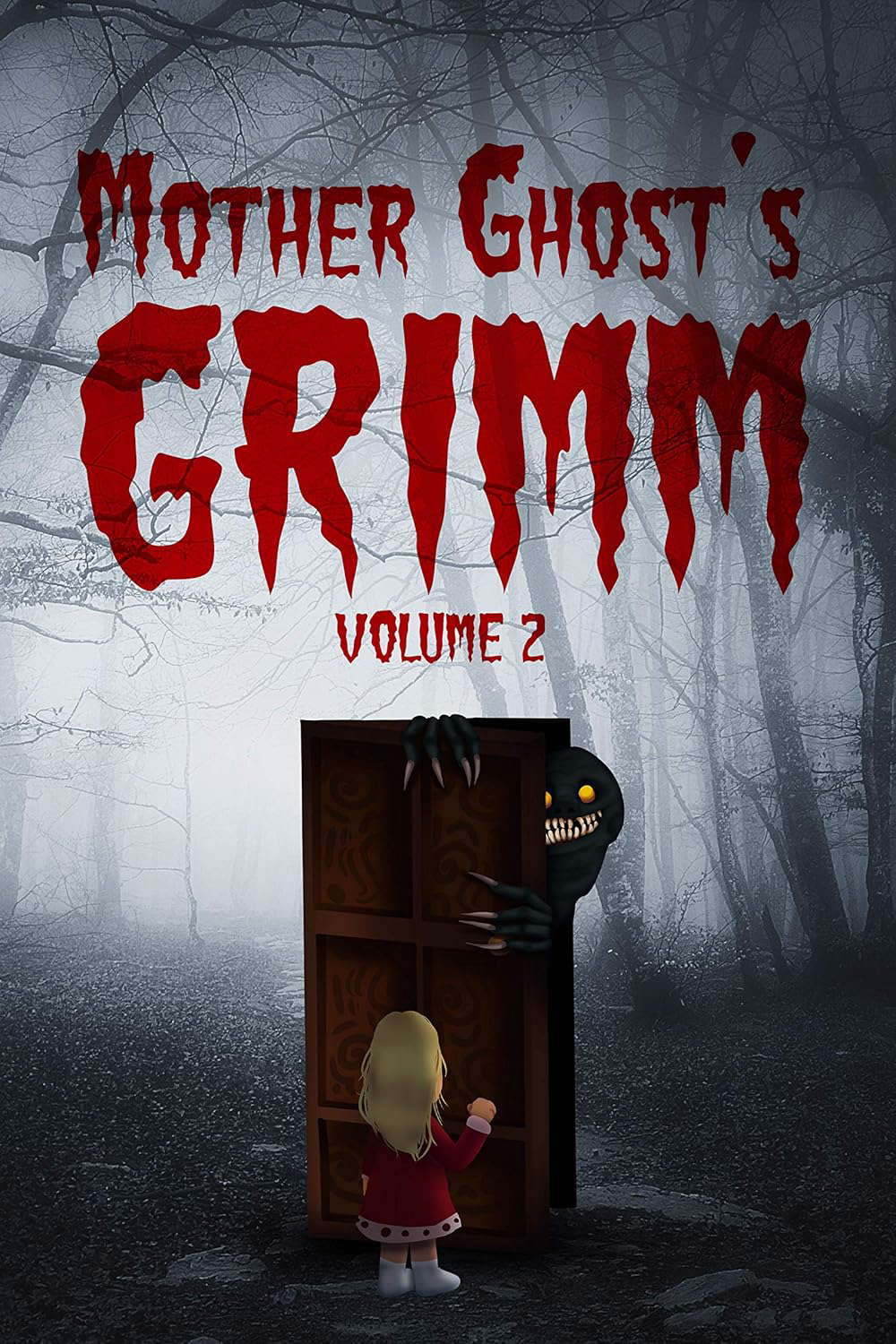 Mother Ghost's Grimm: Volume 2 poster
