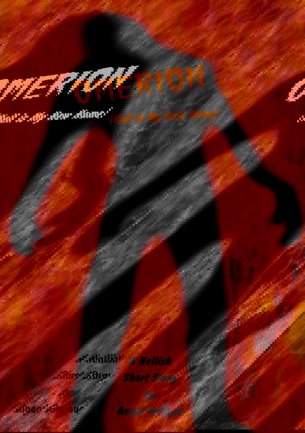 Omerion: (Hell is My New Home) poster