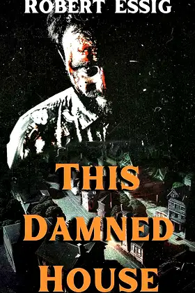 This Damned House poster