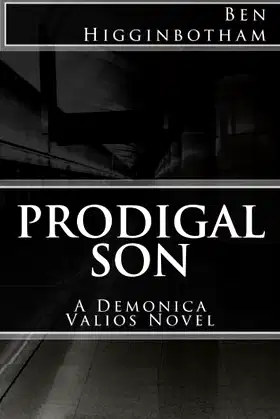 Prodigal Son: A Demonica Valios Novel poster