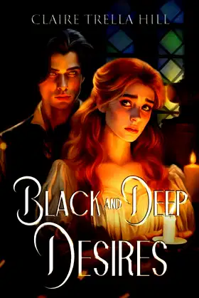 Black and Deep Desires: 1 (Bonds of Blood) poster