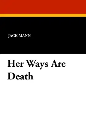 Her Ways Are Death poster
