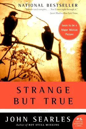 Strange but True: A Novel poster