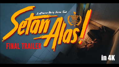 SETAN ALAS! - Final Trailer in 4K - COMING SOON poster