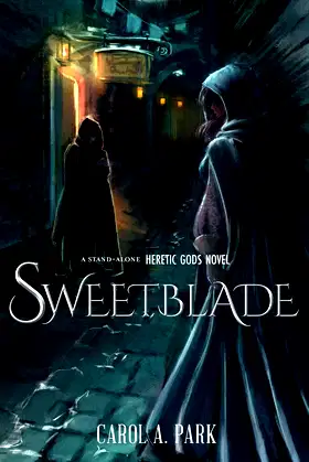 Sweetblade (The Heretic Gods) poster
