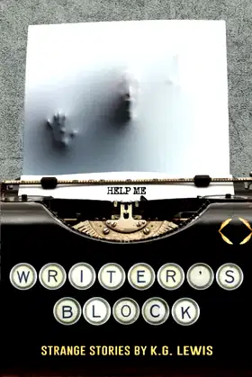 Writer's Block (Strange Stories for Peculiar People) poster