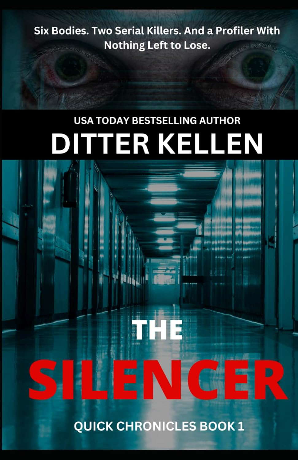 The Silencer: A Gripping Psychological Thriller (Quick Chronicles) poster