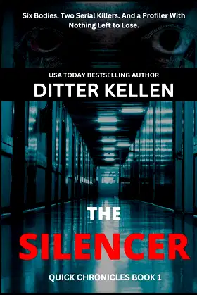 The Silencer: A Gripping Psychological Thriller (Quick Chronicles) poster