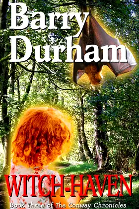 Witch-Haven: Book Three of the Conway Chronicles poster