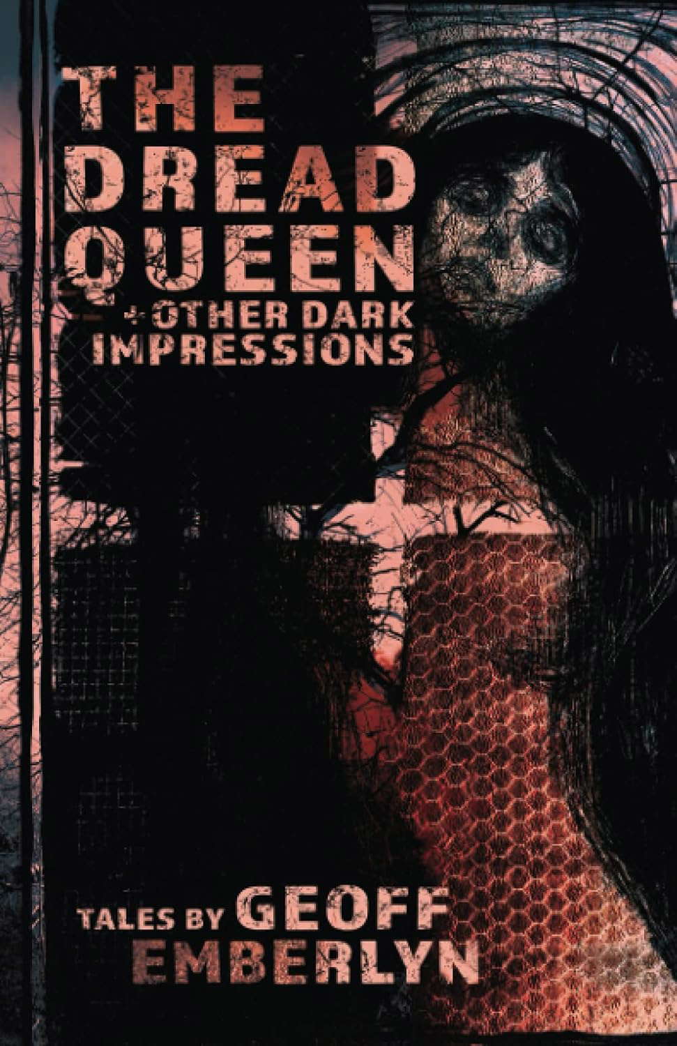 The Dread Queen and Other Dark Impressions poster