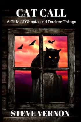 Cat Call: A Tale of Ghosts and Darker Things poster