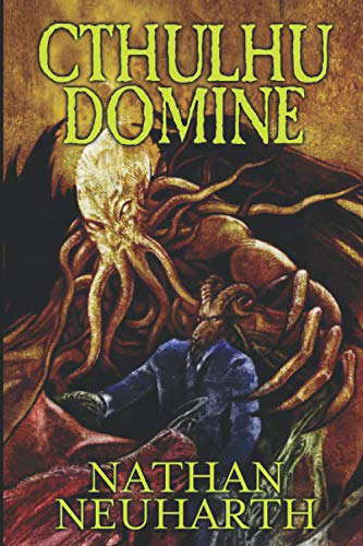 Cthulhu Domine (Weird Cthulhu Tales) poster
