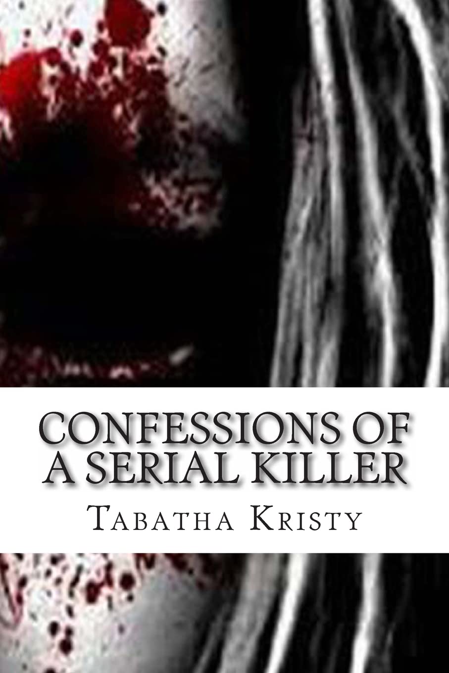 Confessions of a Serial Killer poster