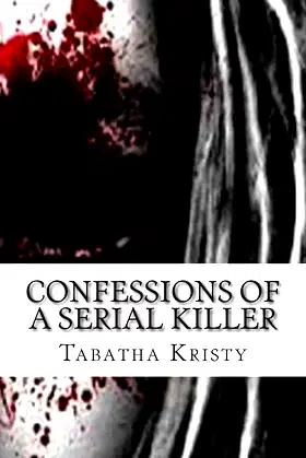 Confessions of a Serial Killer poster