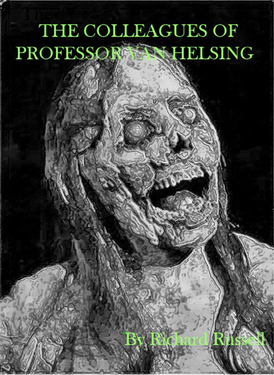 The Colleagues of Professor Van Helsing poster