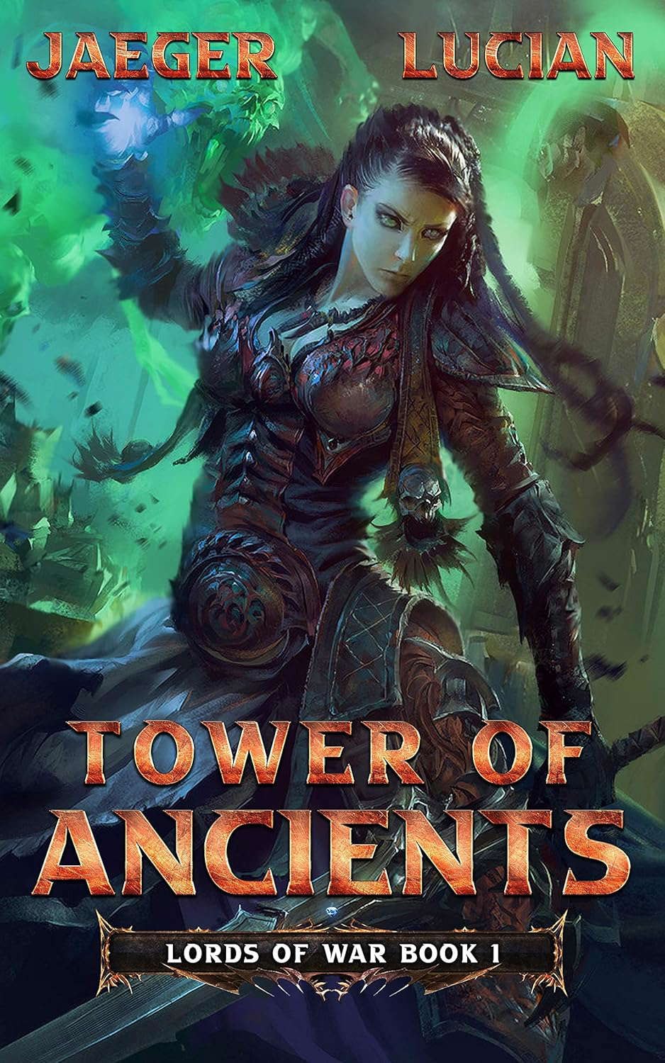 Lords of War: Tower of Ancients: (Book 1 - A Dark Fantasy Harem novel) poster