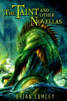 The Taint and Other Novellas (Best Mythos Tales) poster