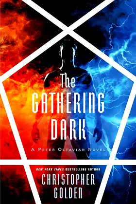 The Gathering Dark (Peter Octavian Book 4) poster