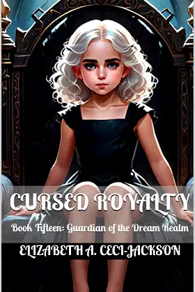 Cursed Royalty: Book Fifteen: Guardian of the Dream Realm poster