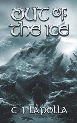 Out of the Ice: Book 2 of the Isiir Chronicles poster