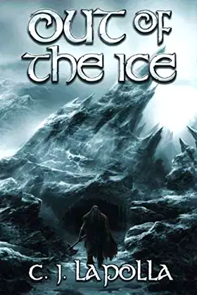 Out of the Ice: Book 2 of the Isiir Chronicles poster