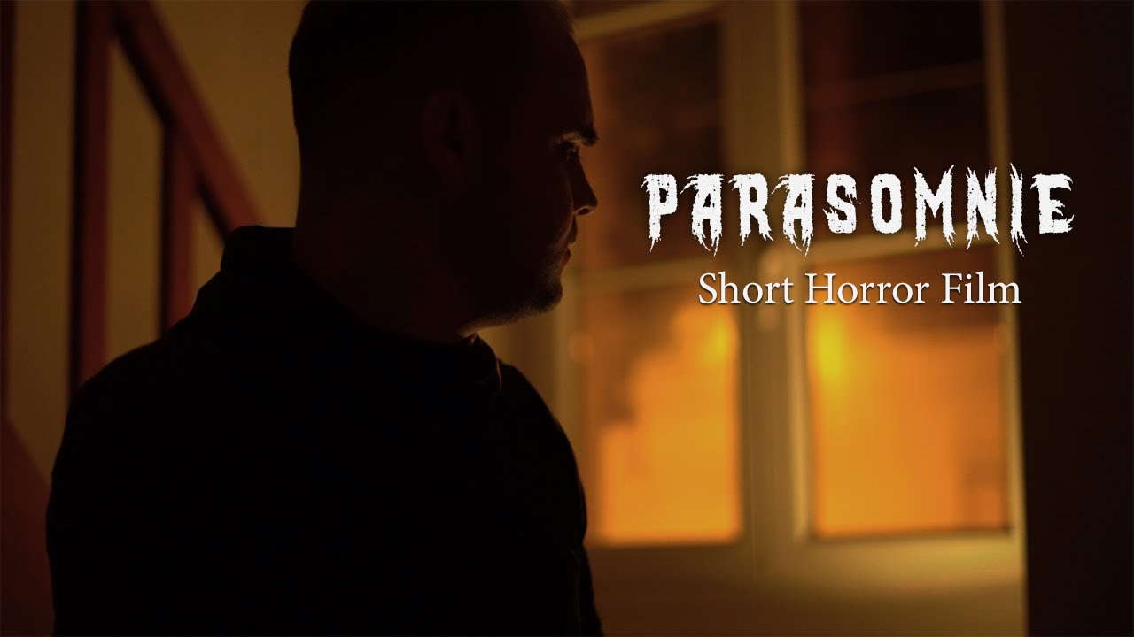 PARASOMNIE - Short Horror Film (2022)