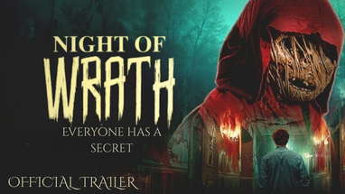 Night of Wrath Official Trailer - Everyone has a Secret #thriller poster