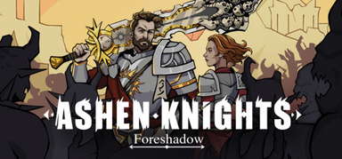 Ashen Knights: Foreshadow capsule