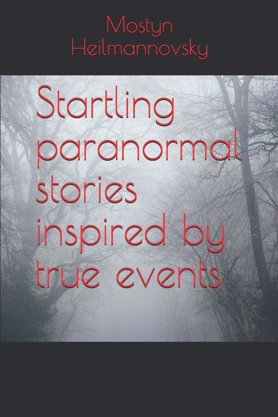 Startling paranormal stories inspired by true events poster