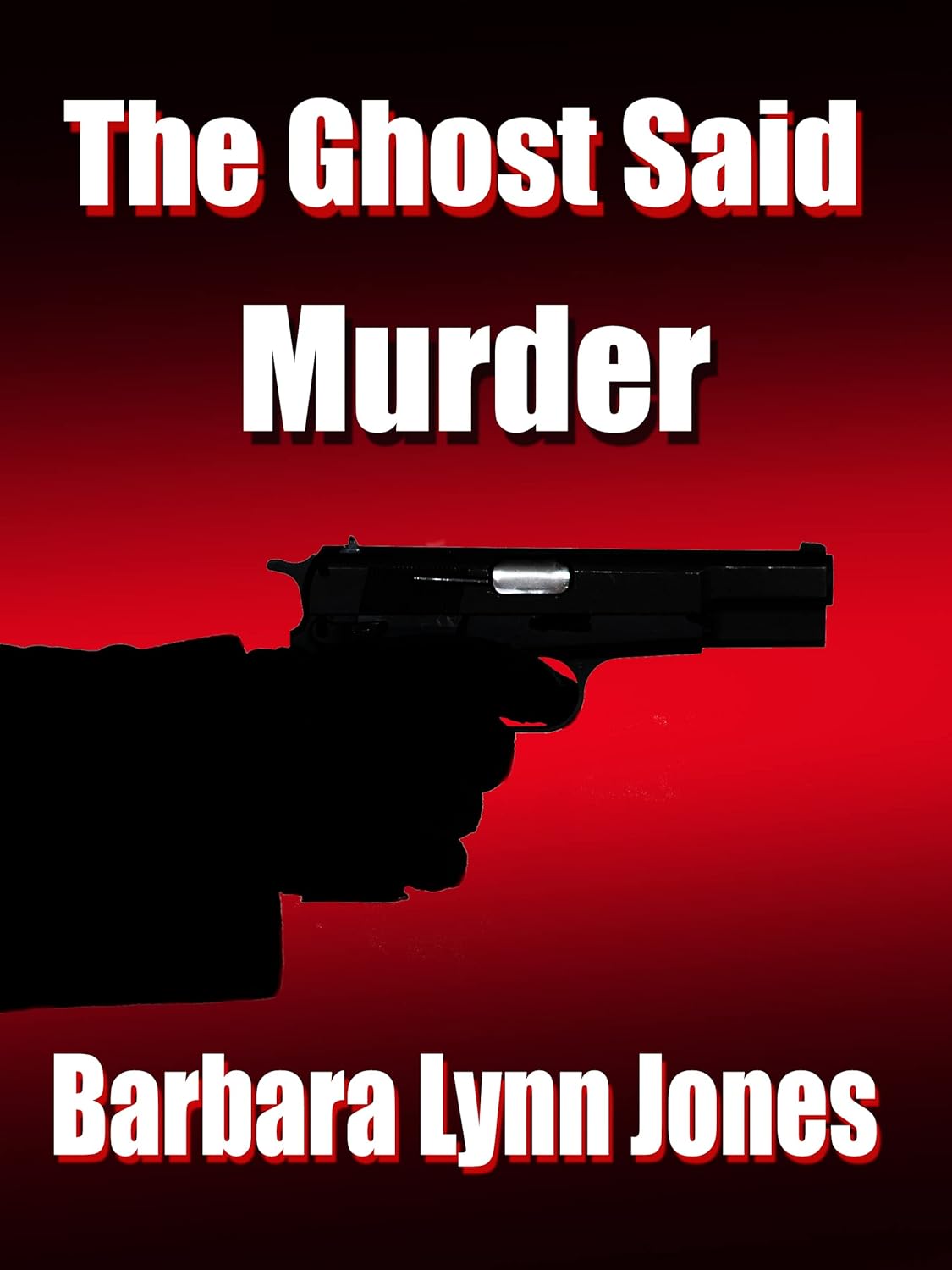 The Ghost Said Murder poster
