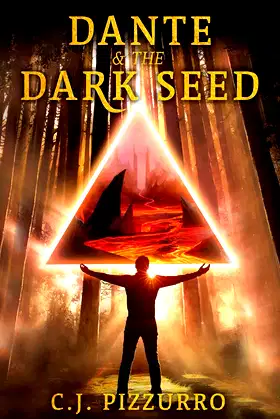Dante & The Dark Seed (Days of Dark Sky Series) poster