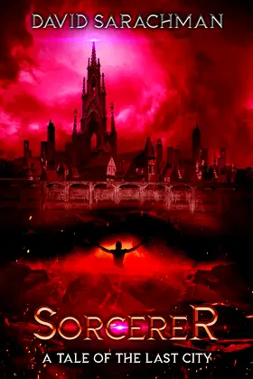 Sorcerer: A Tale of The Last City poster