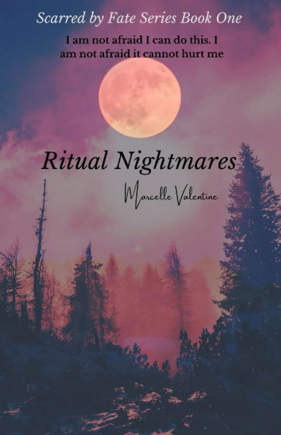 Ritual Nightmares: Scarred by Fate Series Book One poster