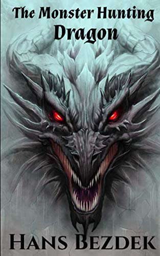The Monster Hunting Dragon poster