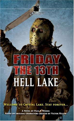 Friday The 13th #2: Hell Lake poster