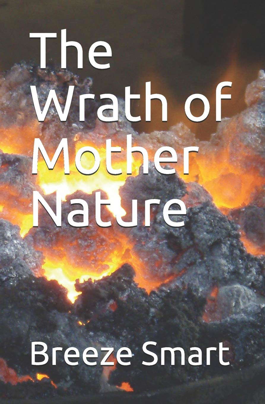 The Wrath of Mother Nature poster
