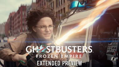 GHOSTBUSTERS: FROZEN EMPIRE | Extended Preview poster