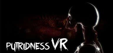 Putridness VR capsule