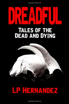 Dreadful: Tales of the Dead and Dying poster