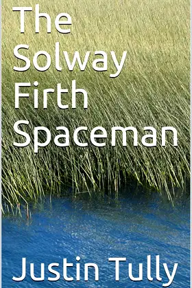 The Solway Firth Spaceman poster