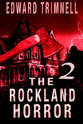 The Rockland Horror 2 ('The Rockland Horror' saga) poster