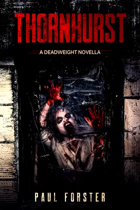 Thornhurst: A Deadweight Novella poster