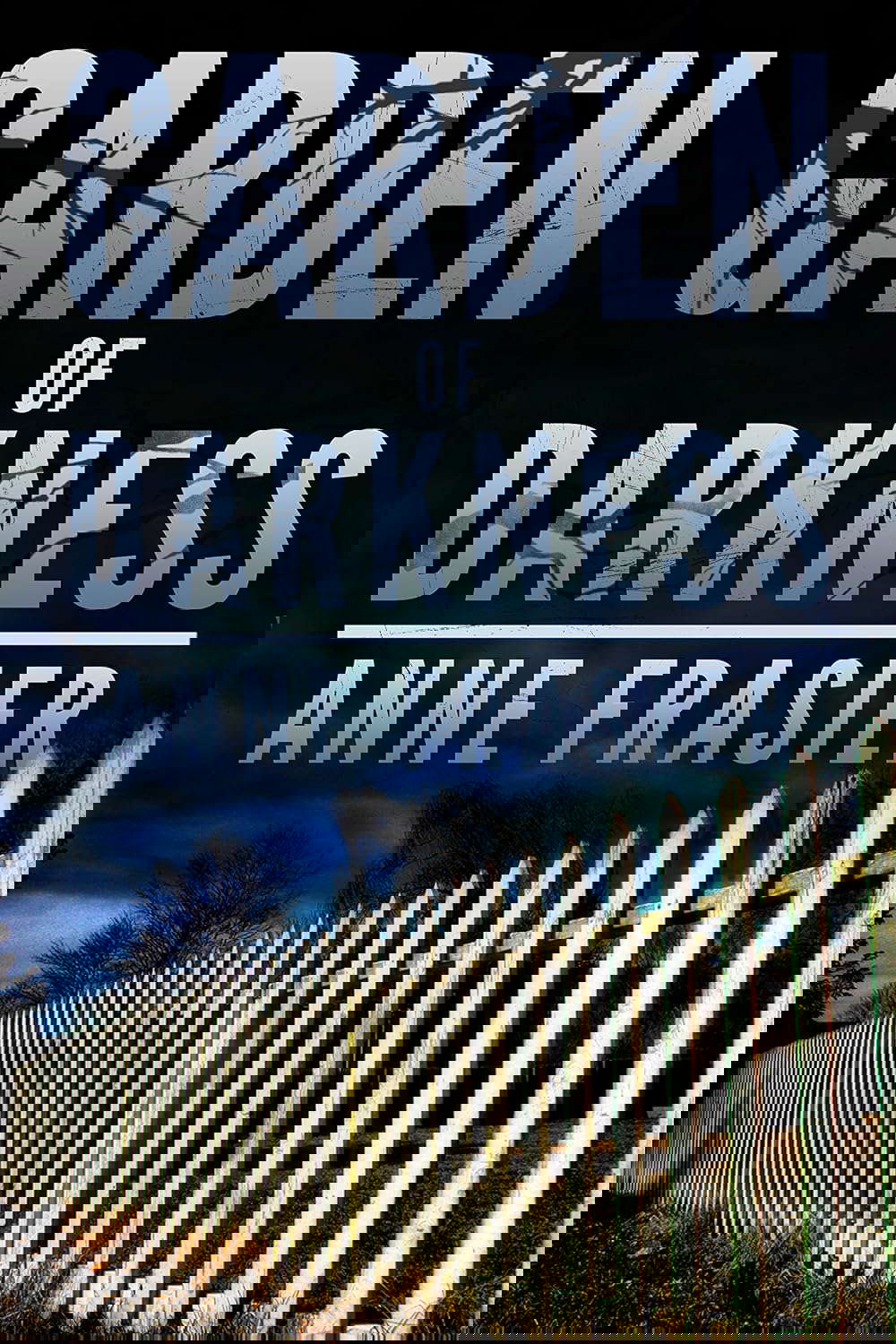 Garden of Darkness (Land of the Dead Book 2) poster